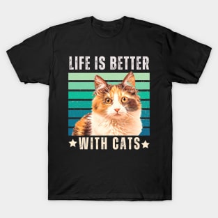 Life Is Better With Cats Classic T-Shirt